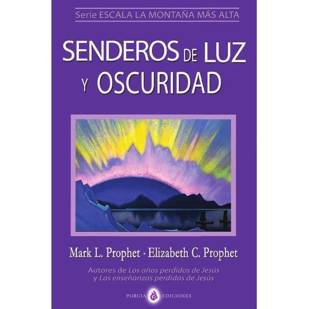Senderos de luz y oscuridad - Espanhol