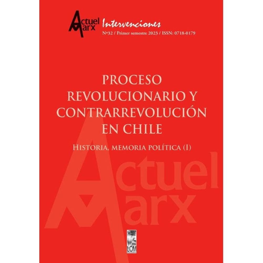 Actuel Marx N°32. Proceso revolucionario y contrarrevolución en Chile - Espanhol