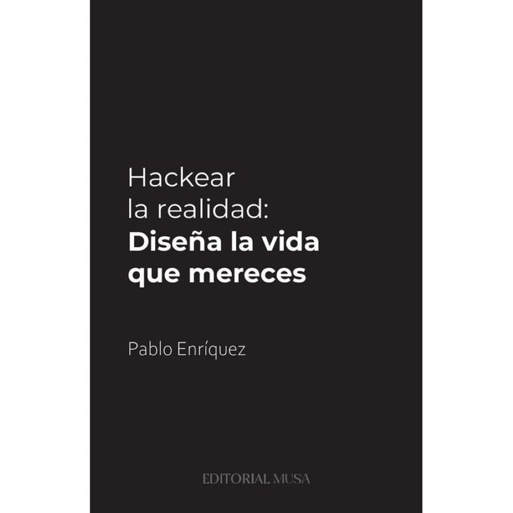 Hackear la Realidad - Espanhol
