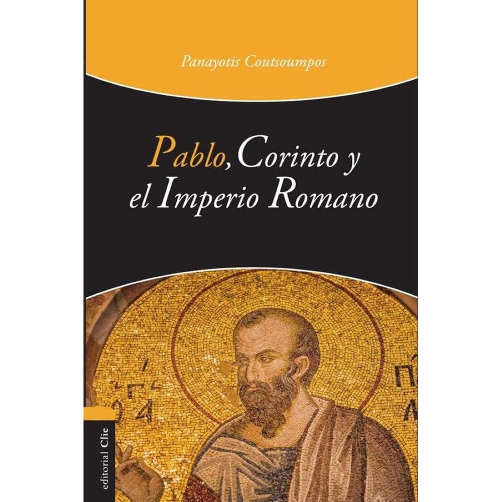 Pablo, Corinto y el Imperio Romano - Espanhol