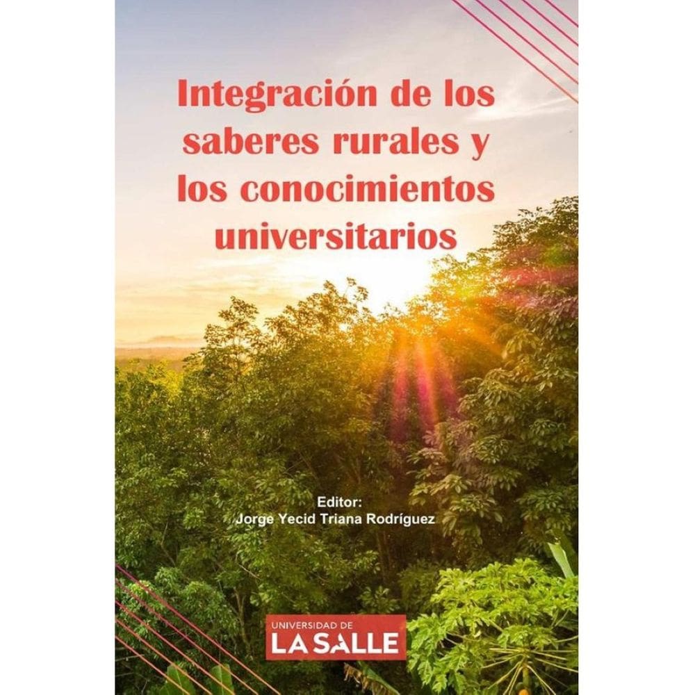 Integración de los saberes rurales y los conocimientos universitarios - Espanhol