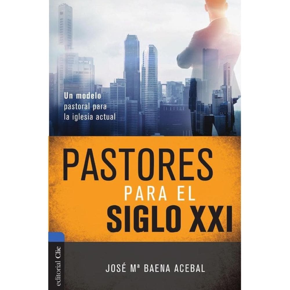 Pastores para el siglo XXI - Espanhol