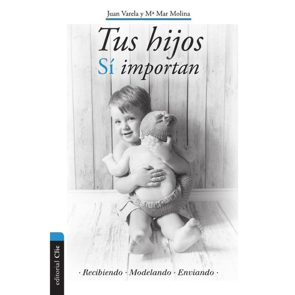 Tus hijos sí importan - Espanhol