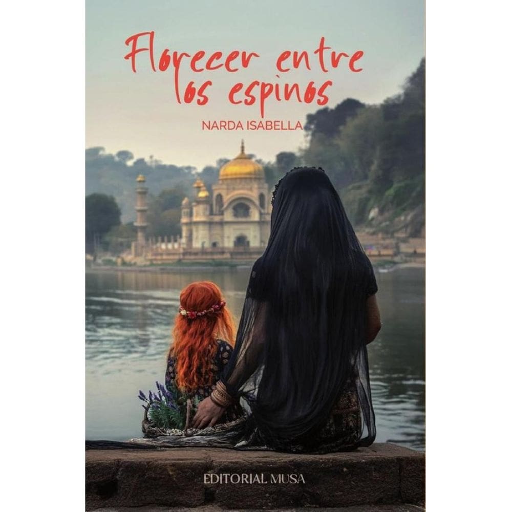 Florecer Entre los Espinos - Espanhol