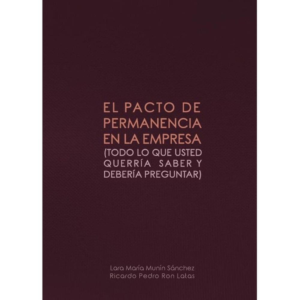 El pacto de permanencia en la empresa - Espanhol