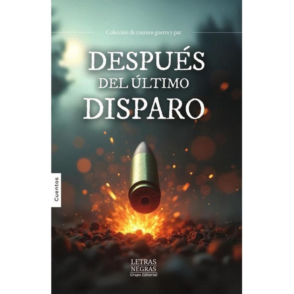 Después del último disparo - Espanhol