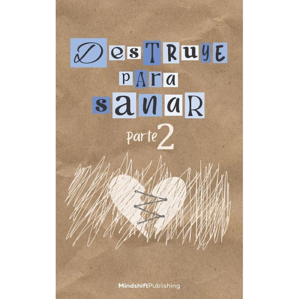 Destruye para sanar 2 - Espanhol