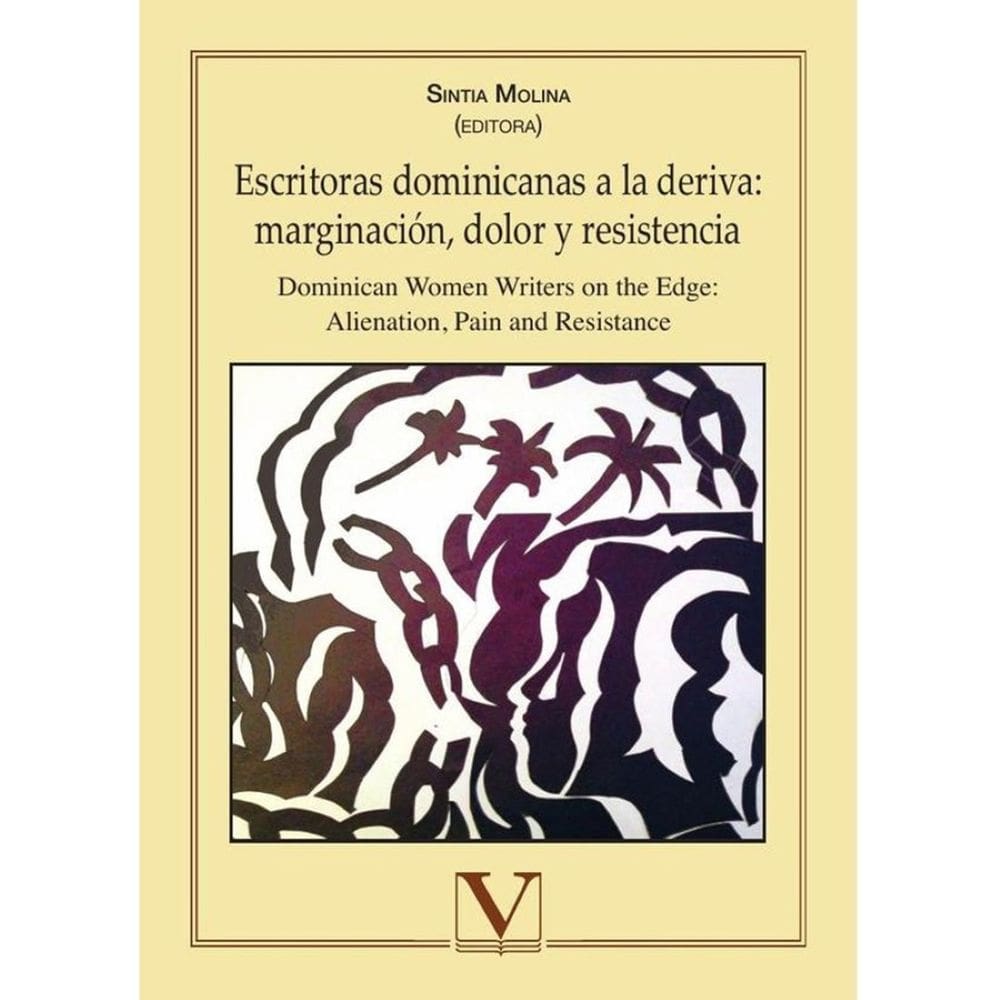 Escritoras dominicanas a la deriva: marginación, dolor y resistencia - Espanhol