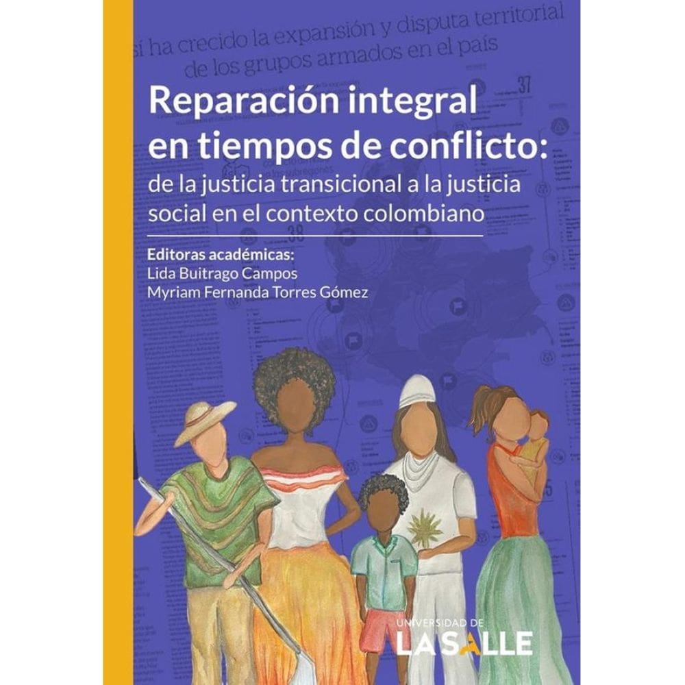 Reparación integral en tiempos de conflicto - Espanhol