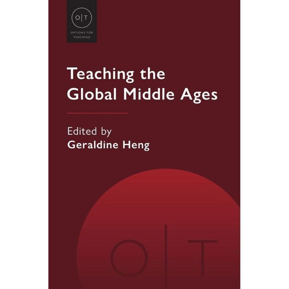Teaching the Global Middle Ages - Inglês