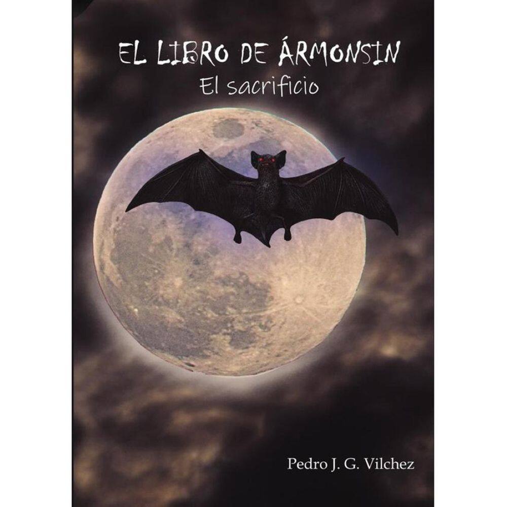 El Libro de Armosin. El sacrificio - Espanhol