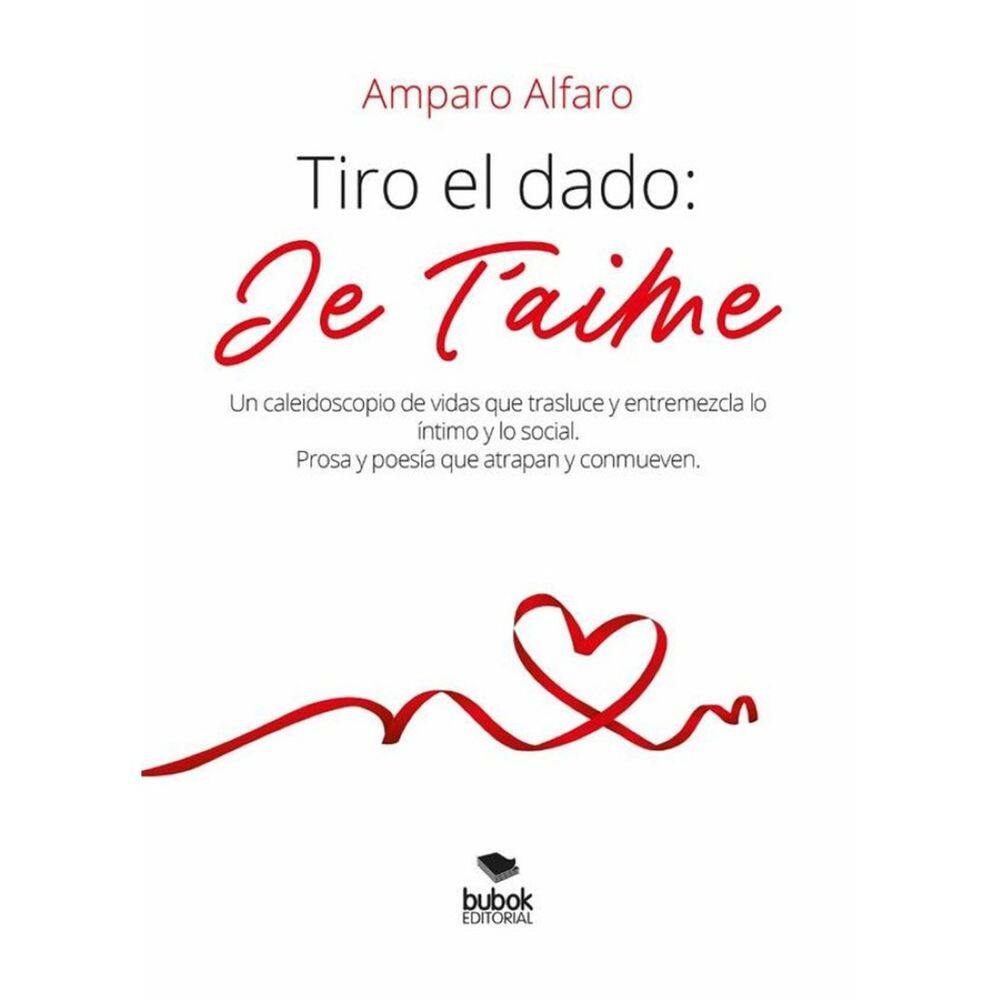 Tiro el dado: Je t’aime - Espanhol