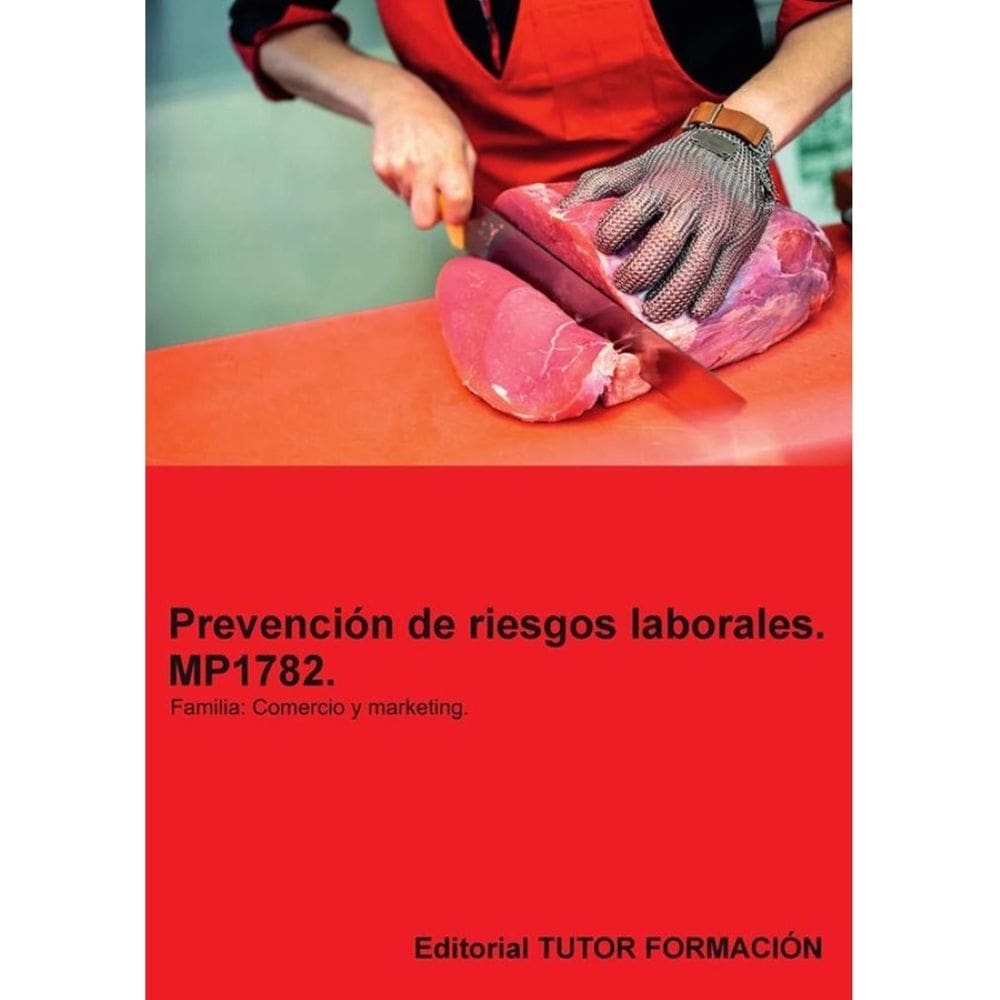Prevención de riesgos laborales. MP1782. Familia: Comercio. - Espanhol