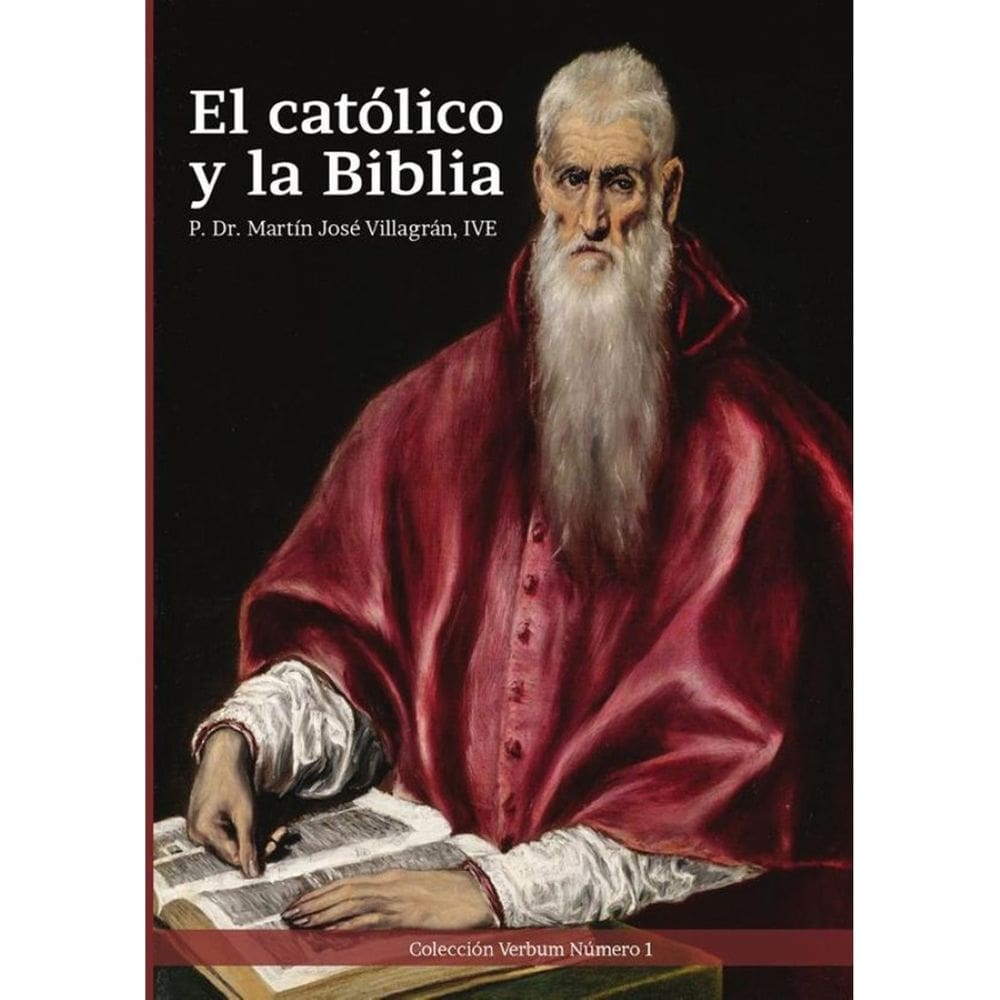 El católico y la Biblia - Espanhol