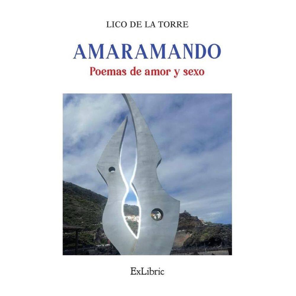 Amaramando. Poemas de amor y sexo - Espanhol