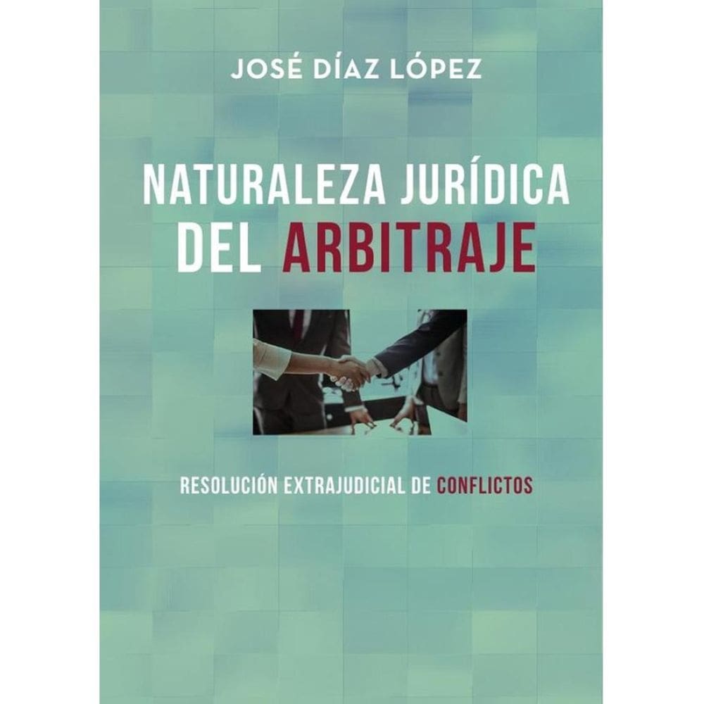 Naturaleza Jurídica de Arbitraje - Espanhol