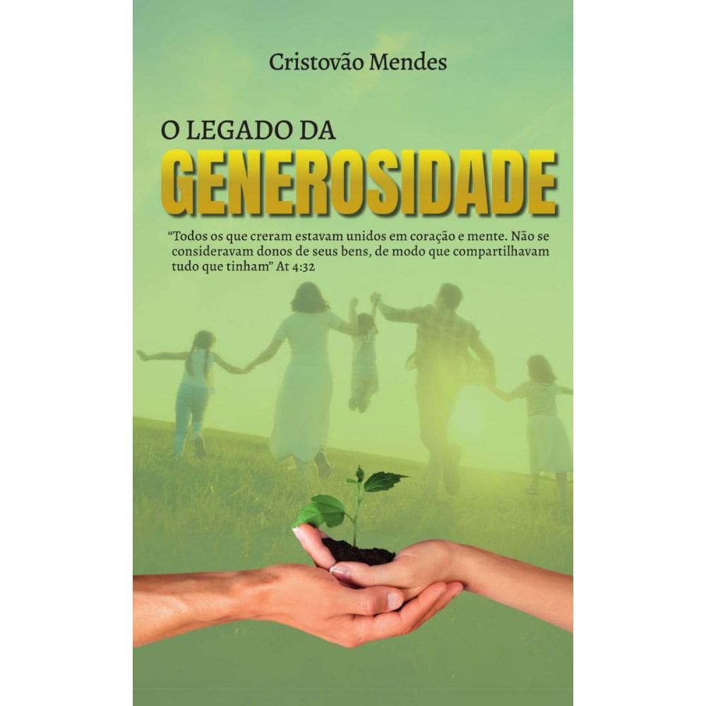 O legado da generosidade