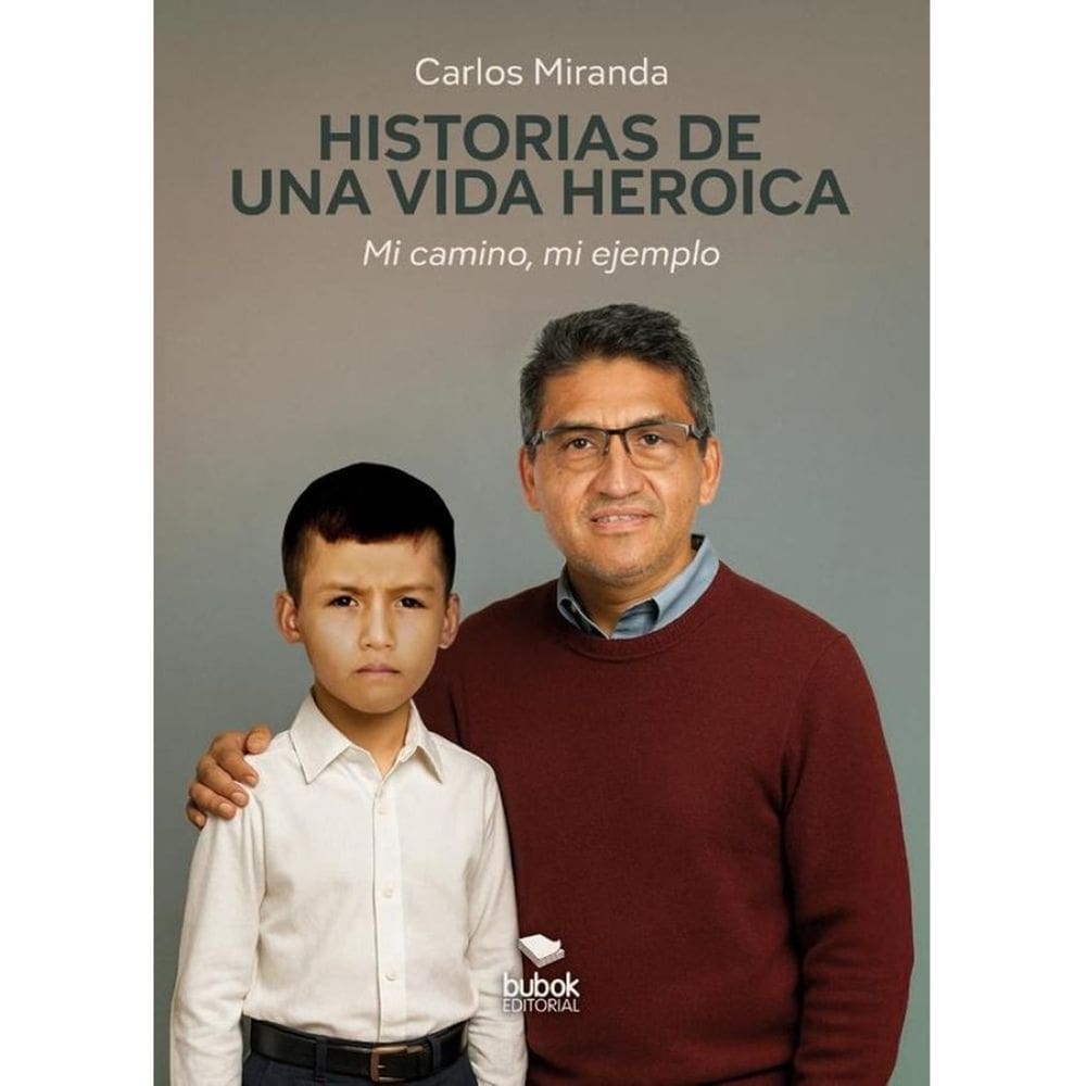 Historias de una vida heroica - Espanhol