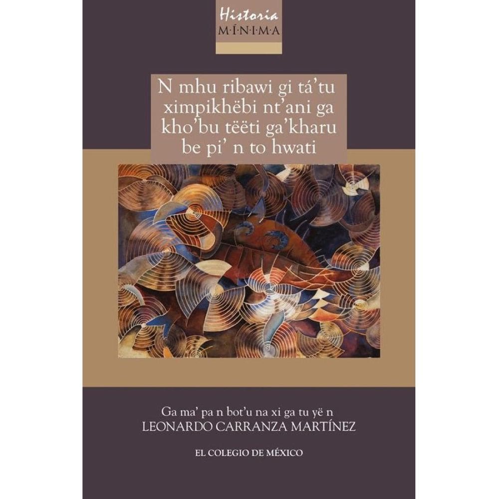 Nueva historia mínima de México  - Espanhol