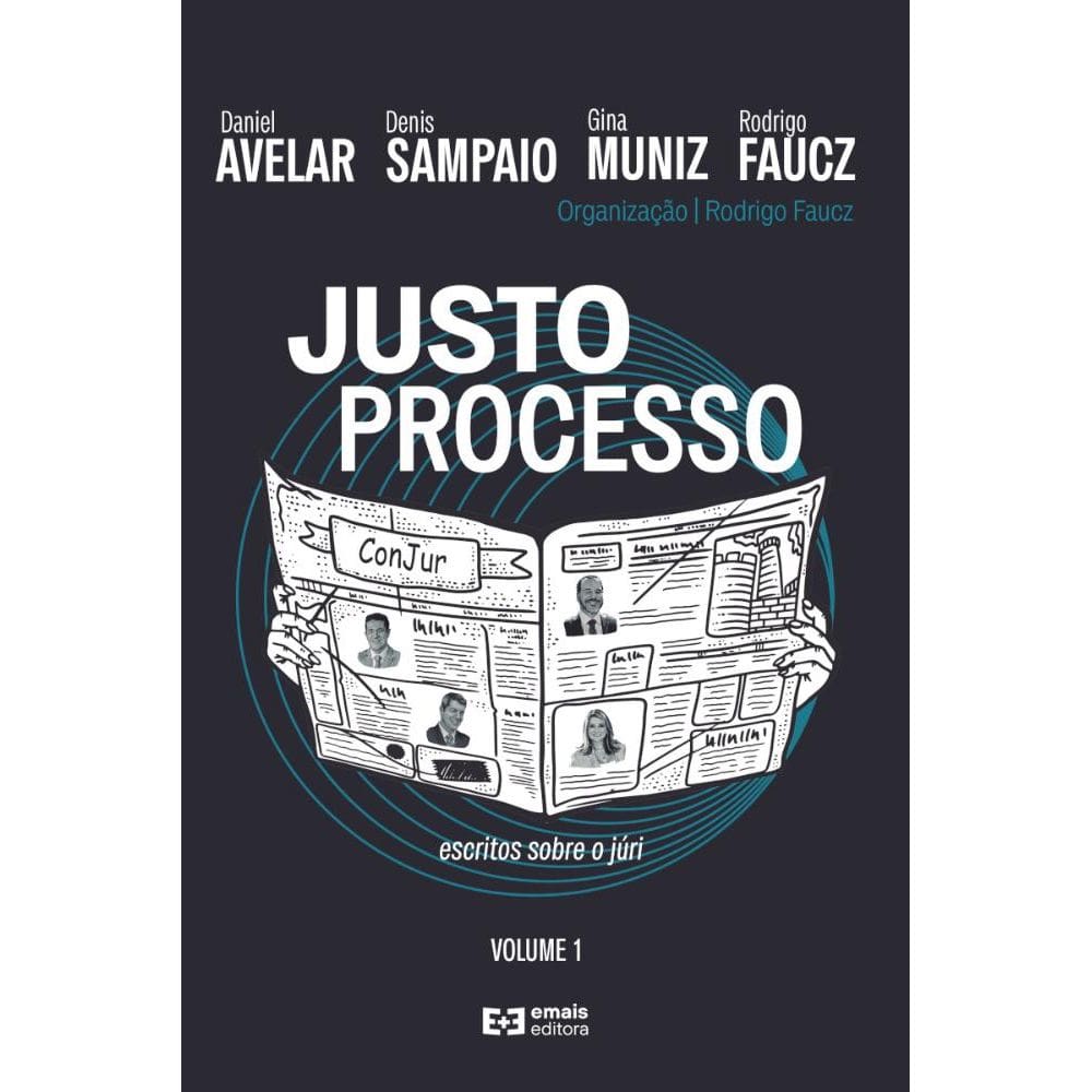 Justo processo Volume 1: Escritos sobre o júri