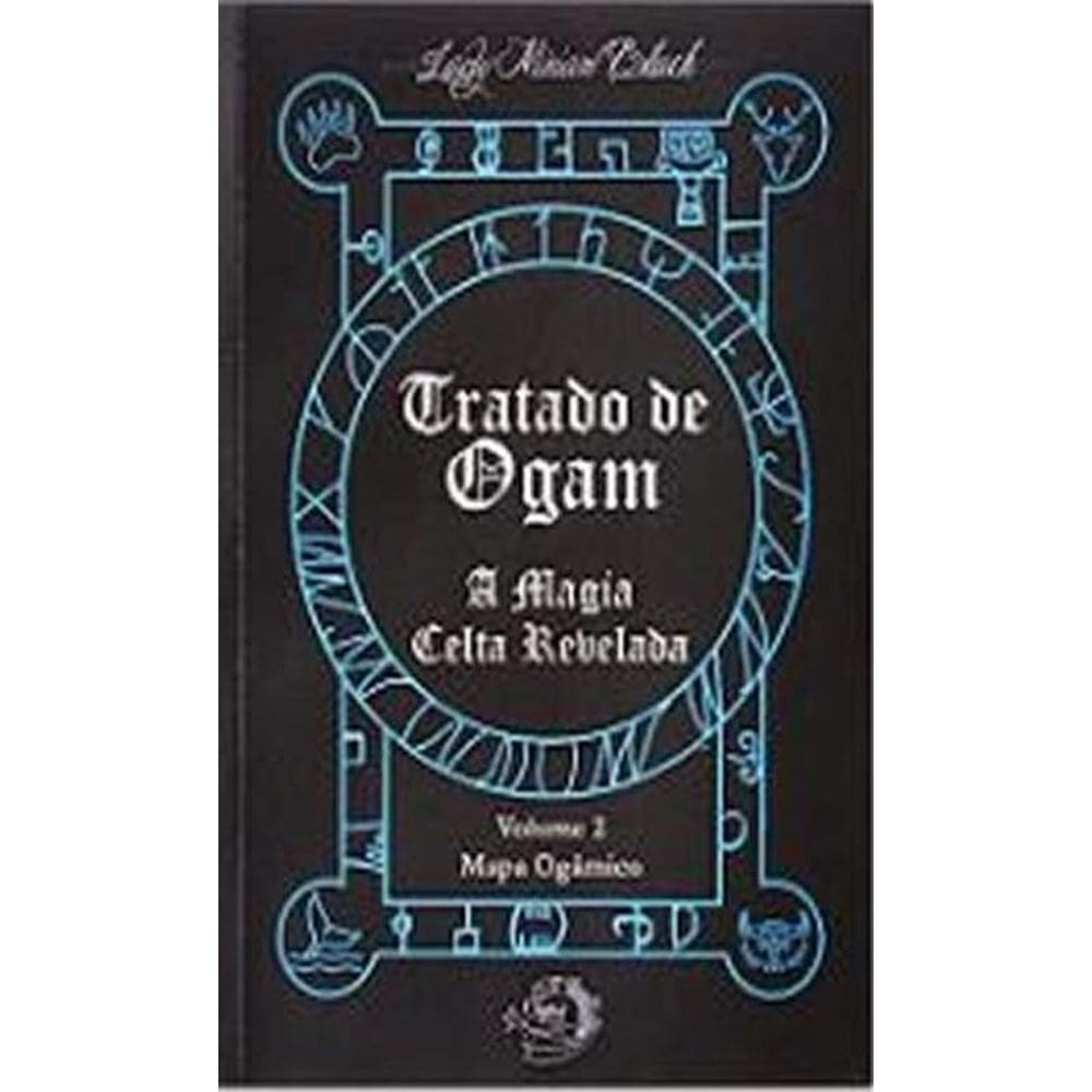 Tratado De Ogam Volume 2 - Mapa Ogâmico 2Sed