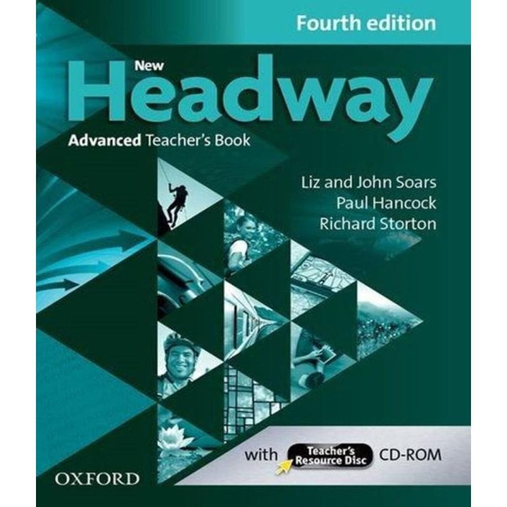 New Headway - Advanced - Teacher S Book And Teacher S Resource Disc - 04 Ed