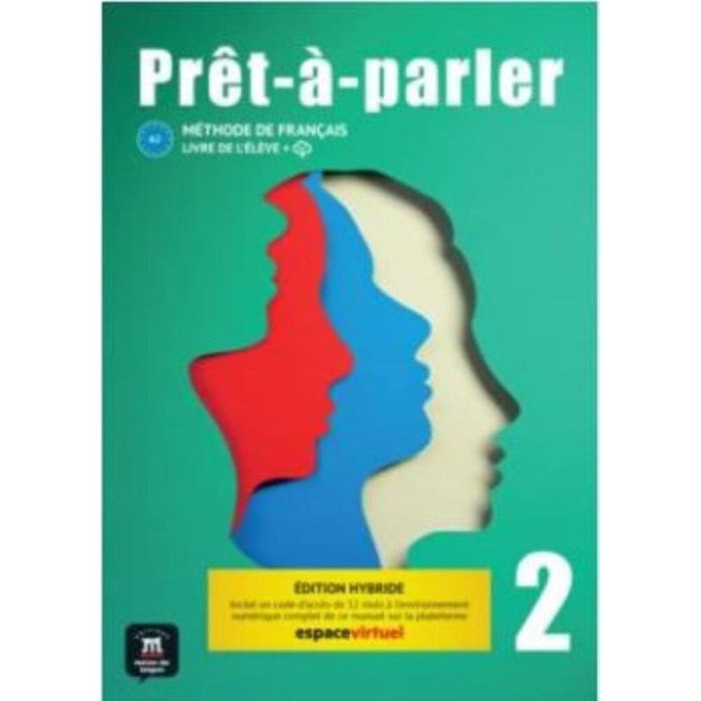 Prêt-À-Parler Livre De L Élève-2 Ed Hybride
