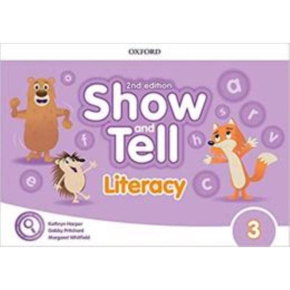 Show And Tell Level 3 Literacy Book 2Nd Ed
