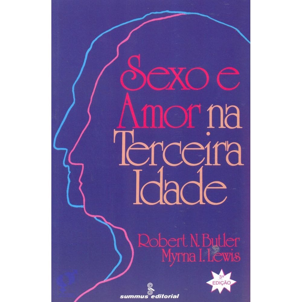 Sexo e Amor Na Terceira Idade -