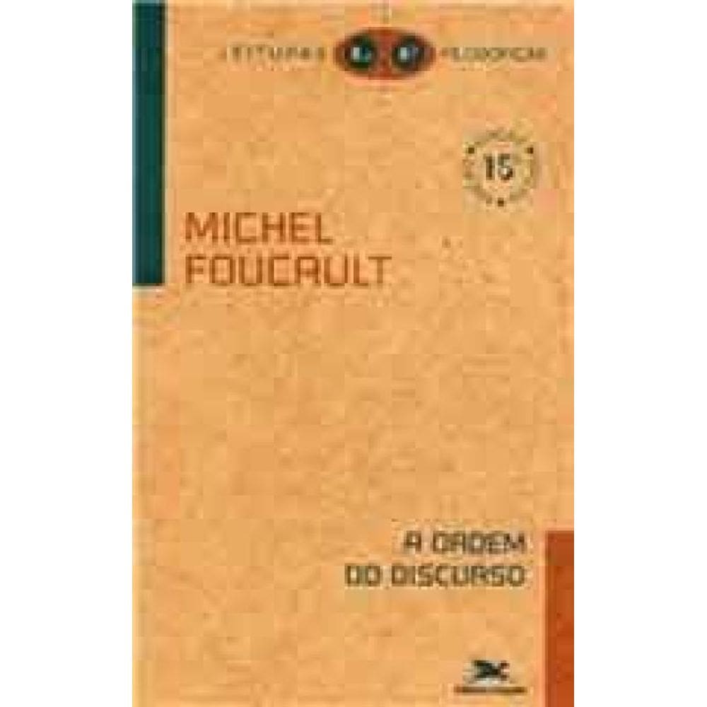 A Ordem Do Discurso