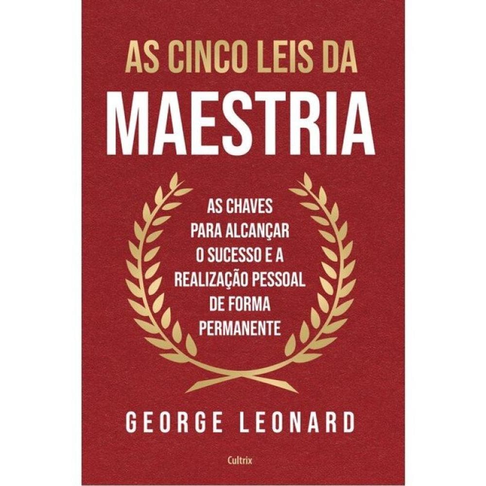 As Cinco Leis Da Maestria