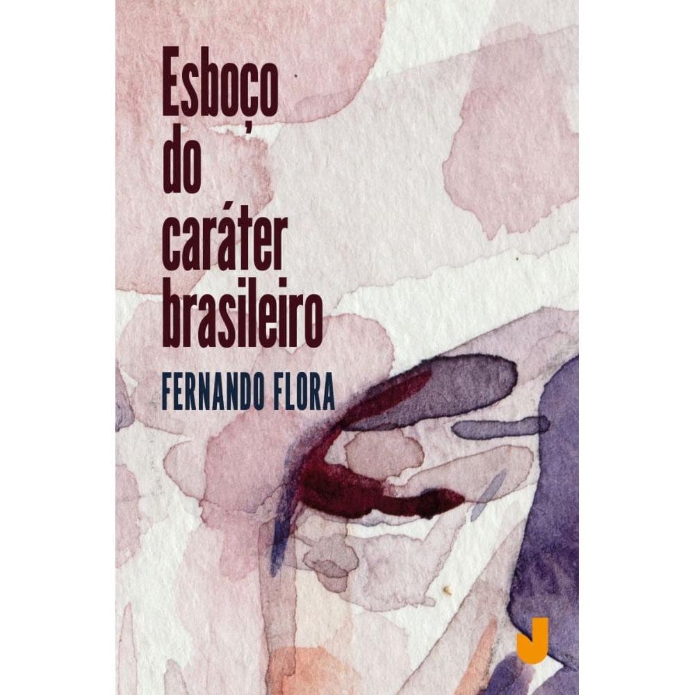 Esboço do caráter brasileiro