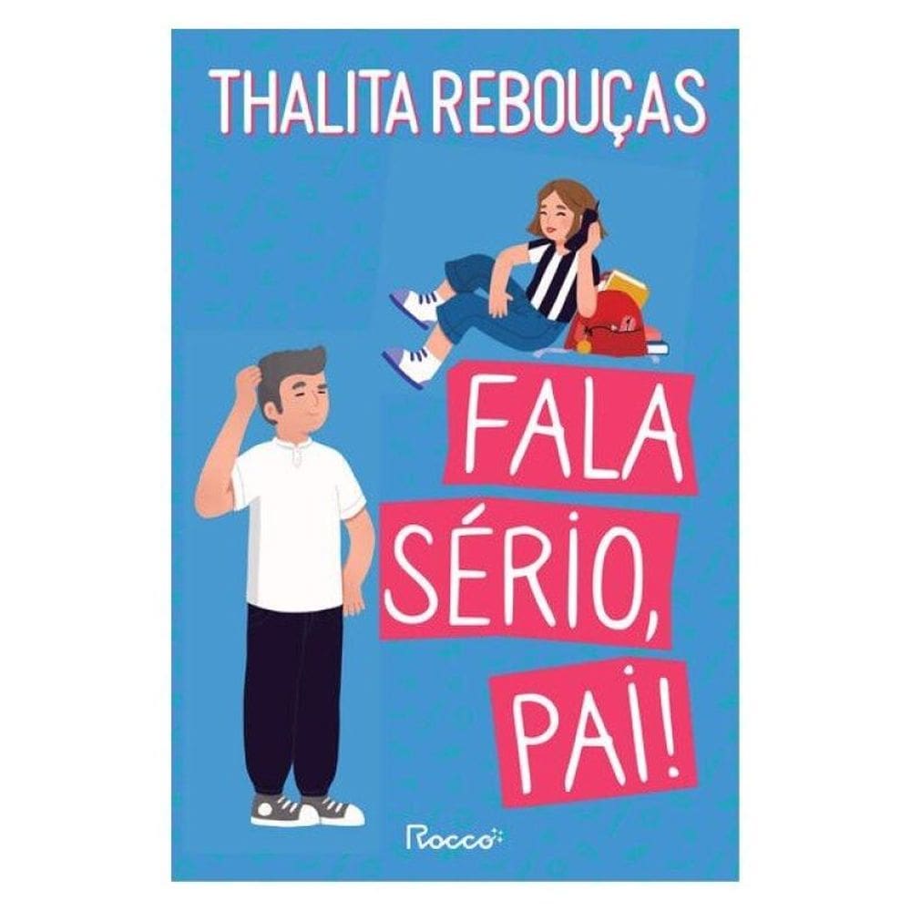 Fala Sério, Pai!