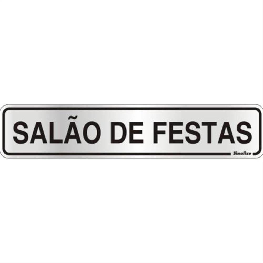 Placa De Alumínio Auto-adesiva 5x25cm Salão De Festa - 100 Ae - Sinalize Placa Alum. 5x25 Salao De Festas Ae Sina 100ae