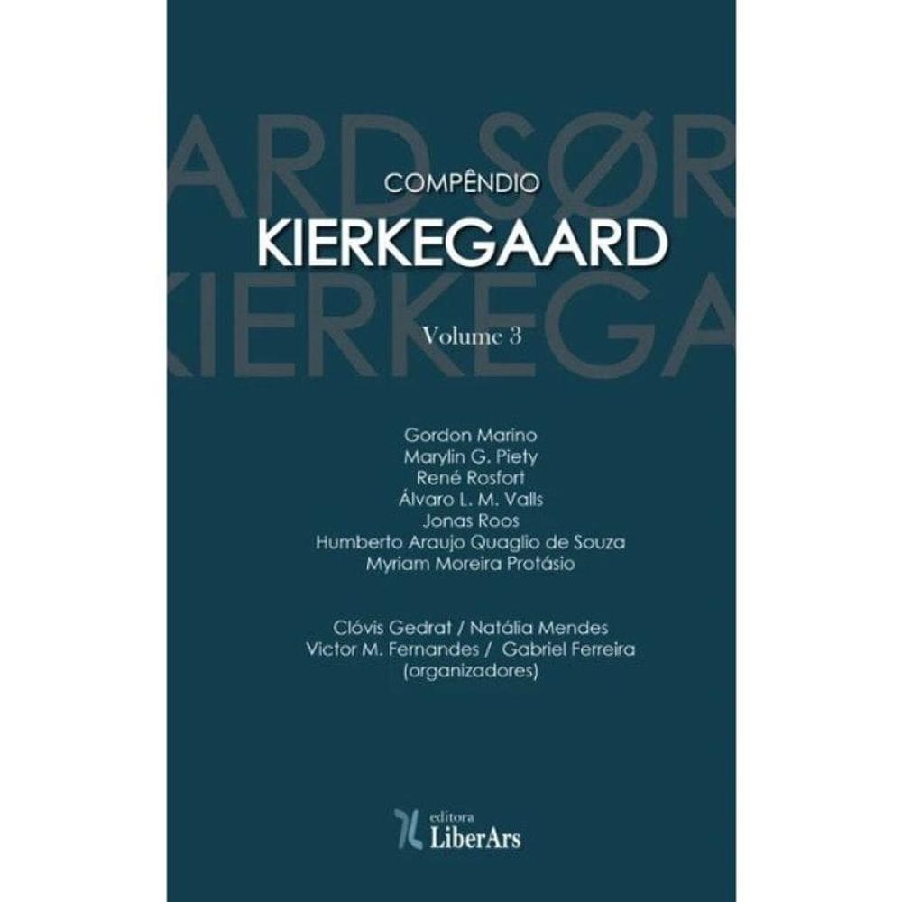 Compêndio Kierkegaard - Vol. 3