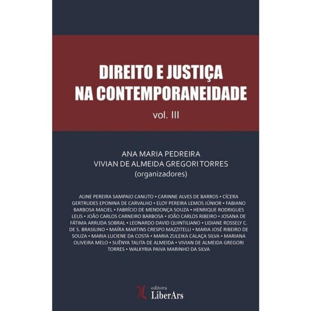 Direito E Justiça Na Contemporaneidade - 2025 - Vol. 3