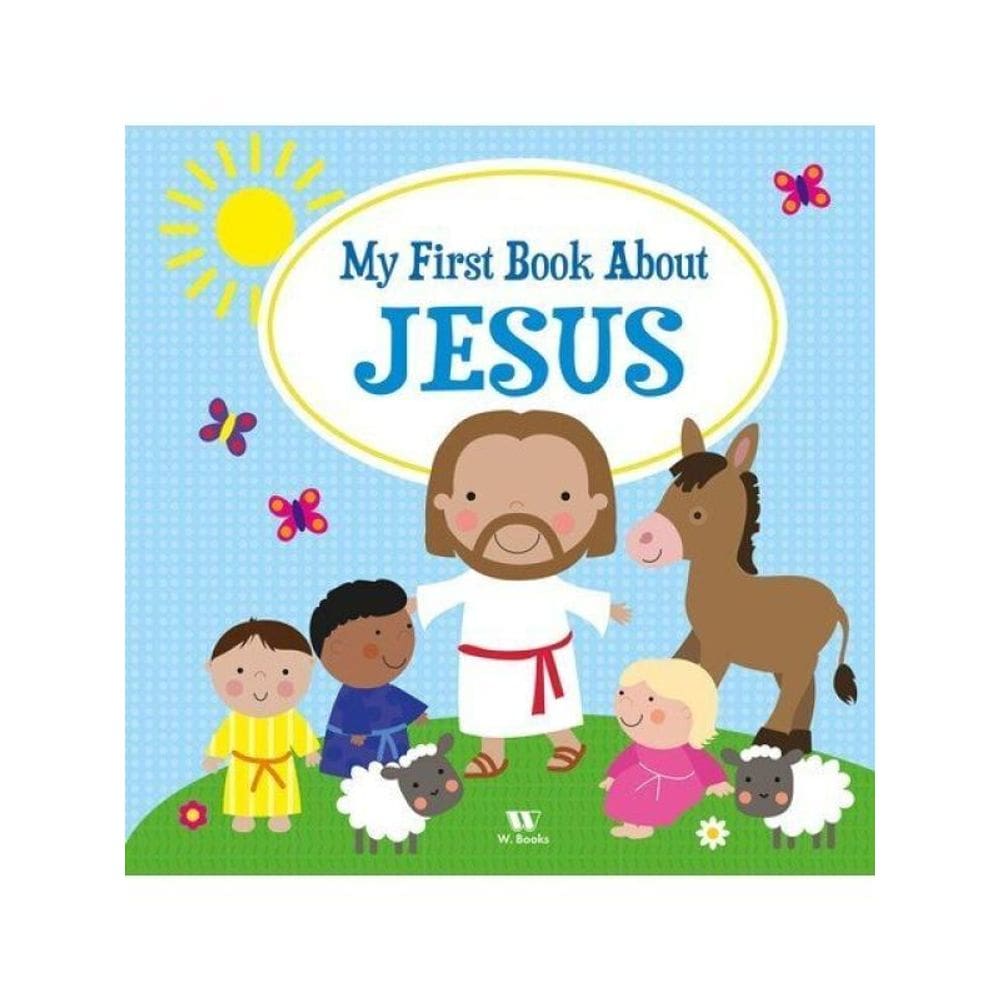 My First Book About Jesus