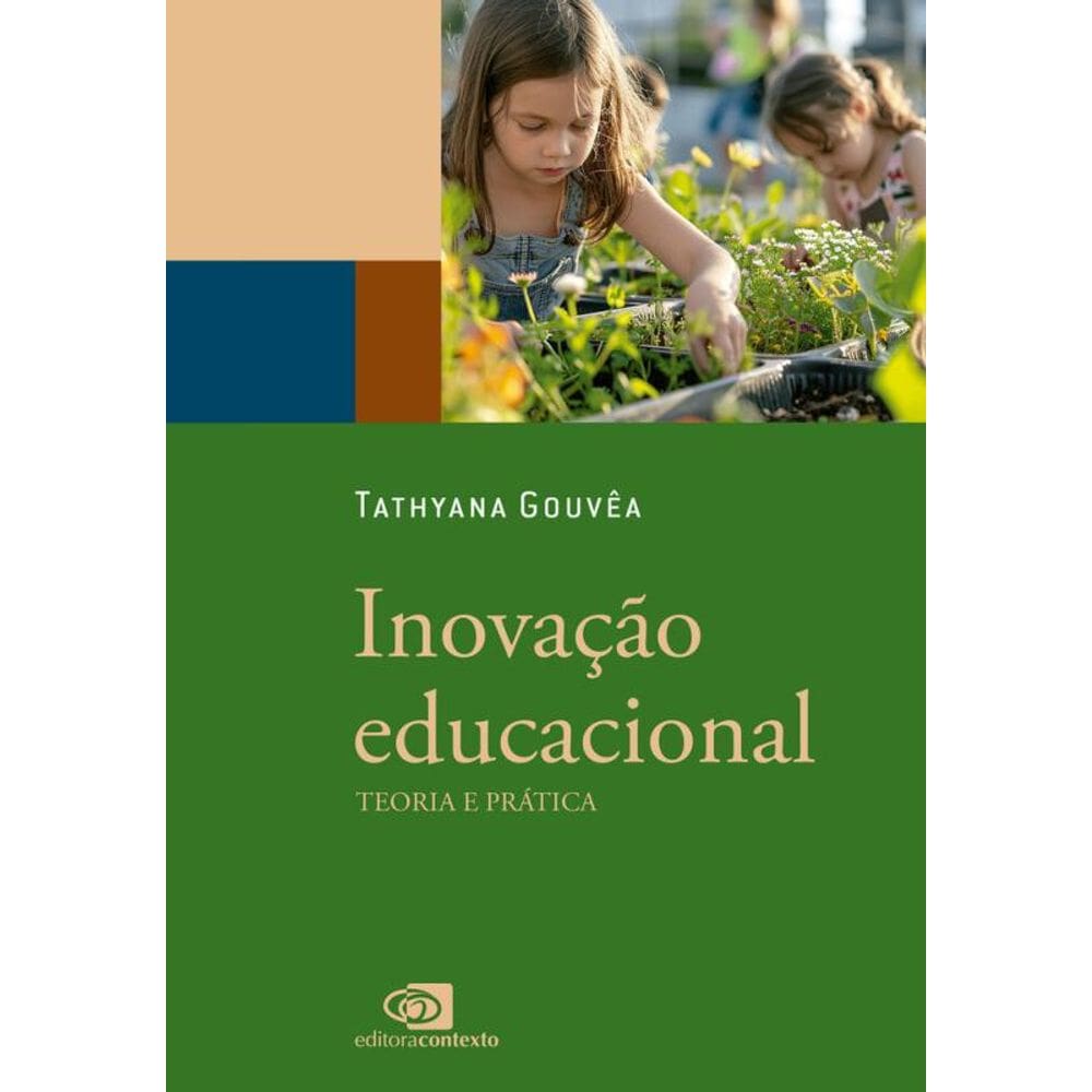 Inovação Educacional: teoria e prática
