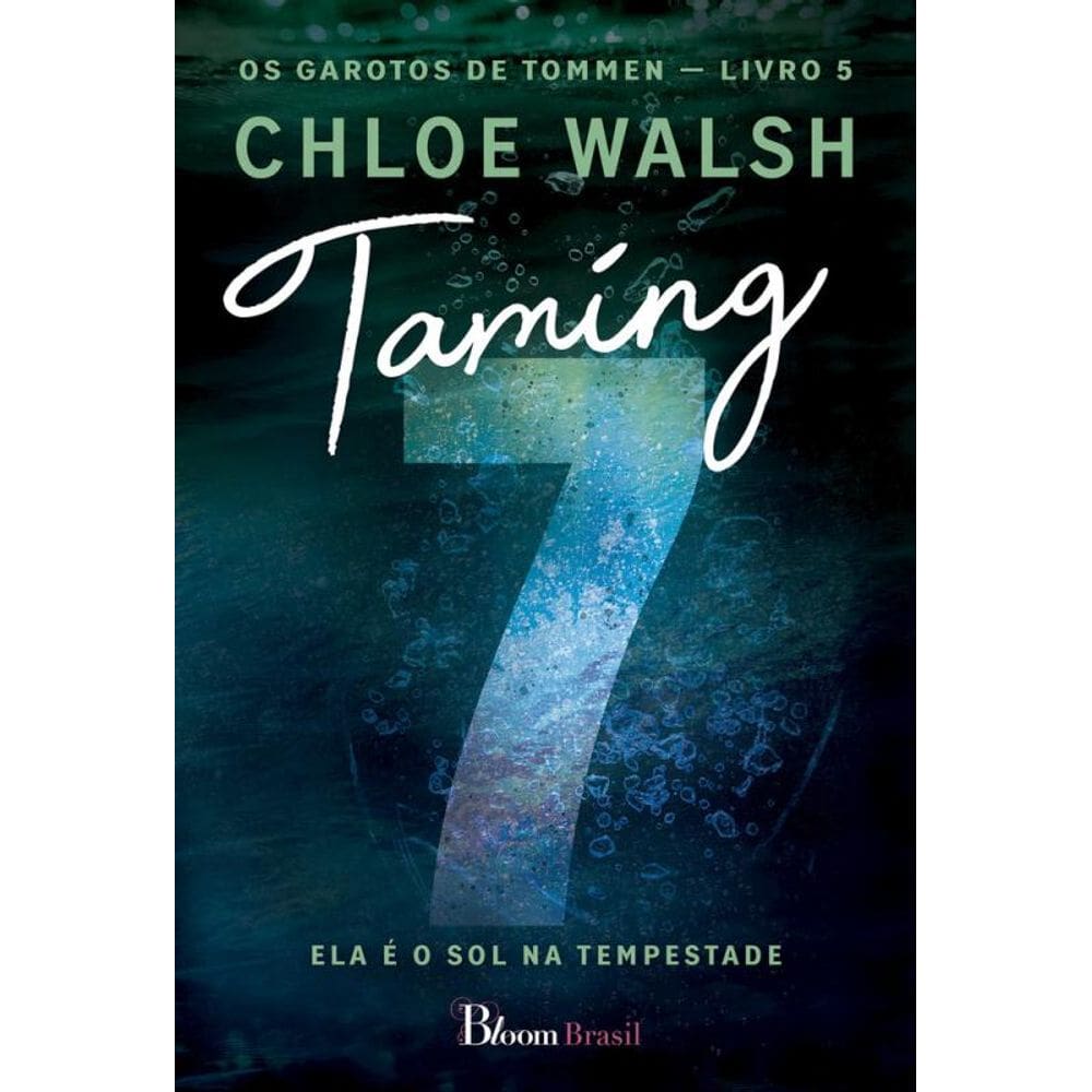 Taming 7: Ela é o sol na tempestade