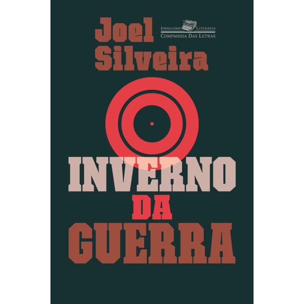 O inverno da guerra (Nova edição)