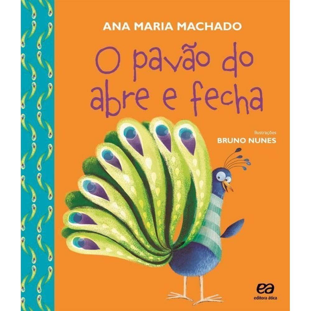 Pavão Do Abre E Fecha, O