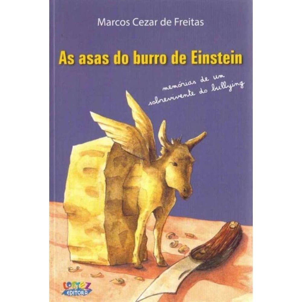 Asas do Burro de Einstein, As
