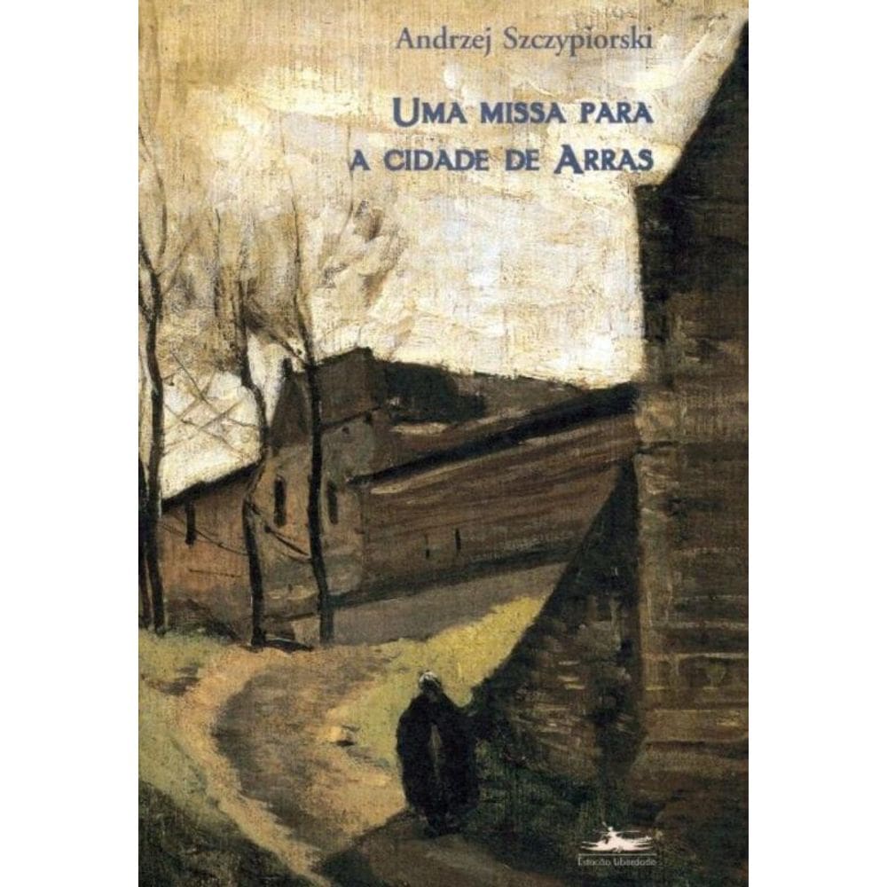Uma Missa Para A Cidade De Arras