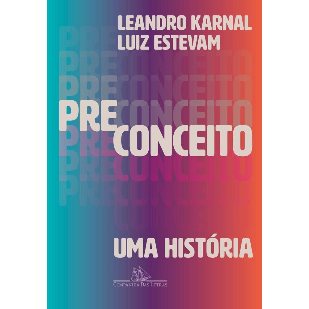 Preconceito - Uma História