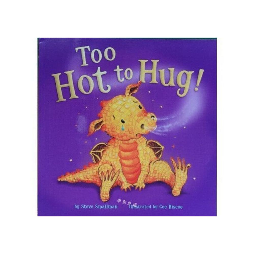 Too Hot To Hug