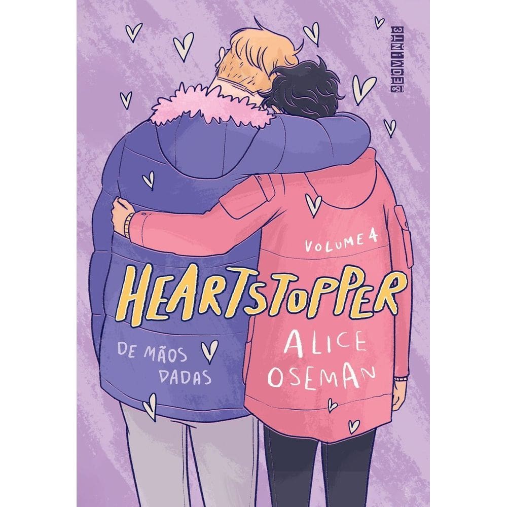 Heartstopper - Vol. 04 - De Mãos Dadas - Inspiração Para a Série Da Netflix