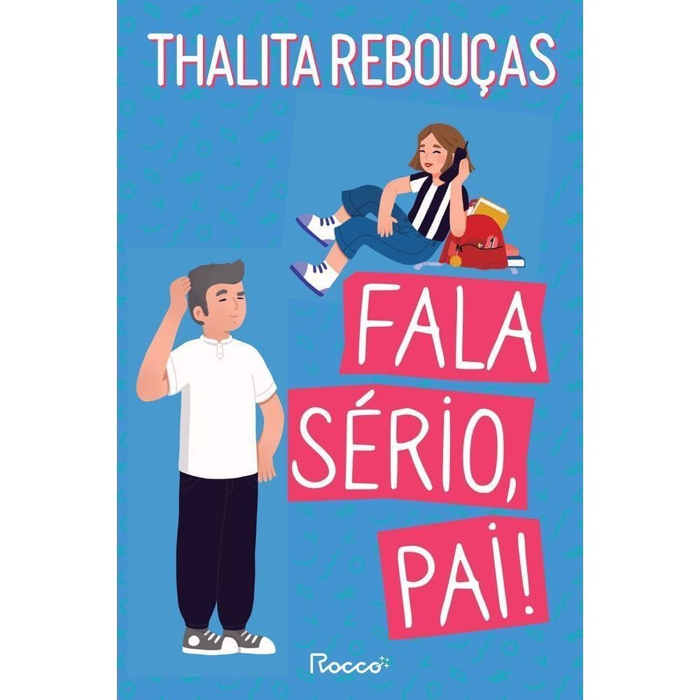 Fala Sério, Pai!