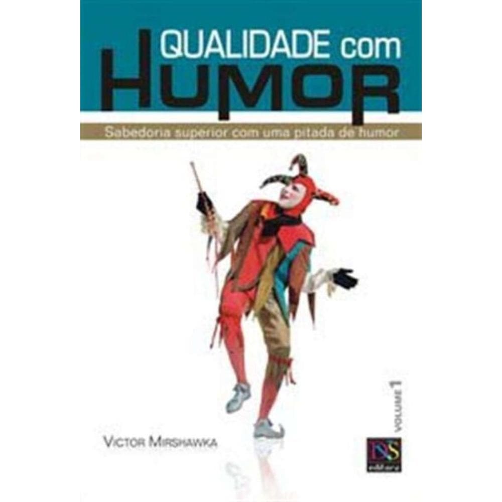 Qualidade Com Humor - Volume 1