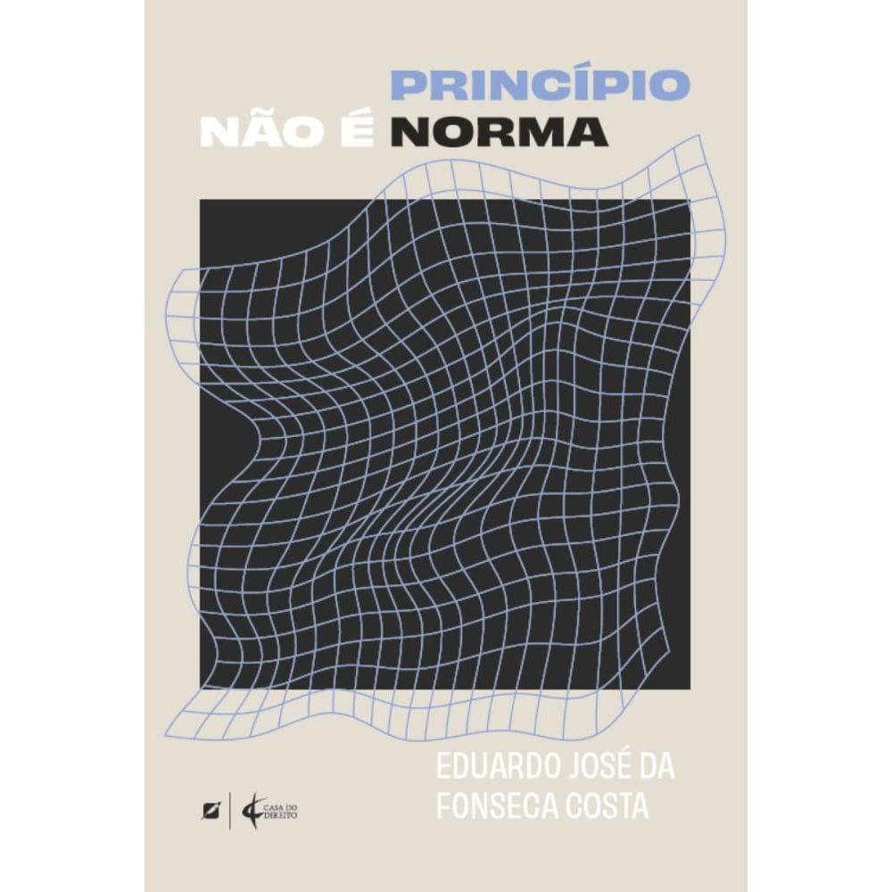 Princípio não é norma