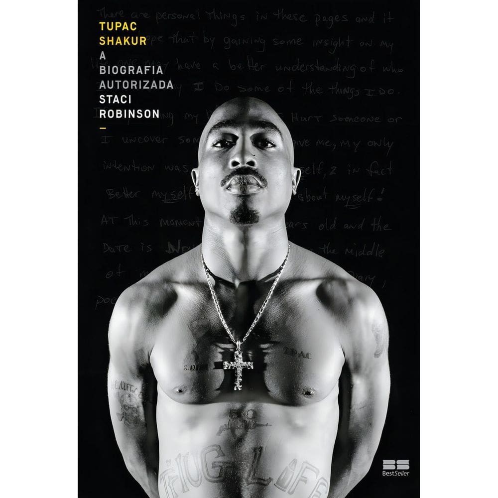 Tupac Shakur - A Biografia Autorizada
